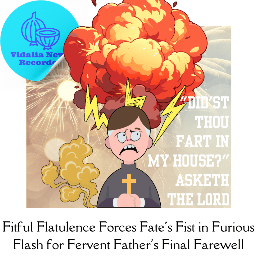 Fitful Flatulence Forces Fate’s Fist in Furious Flash for Fervent Father’s Final&nbsp;Farewell