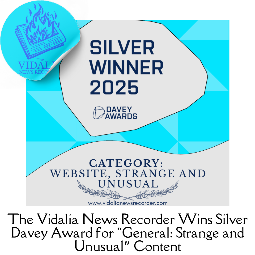 The Vidalia News Recorder Wins Silver Davey Award for “General: Strange and Unusual” Content