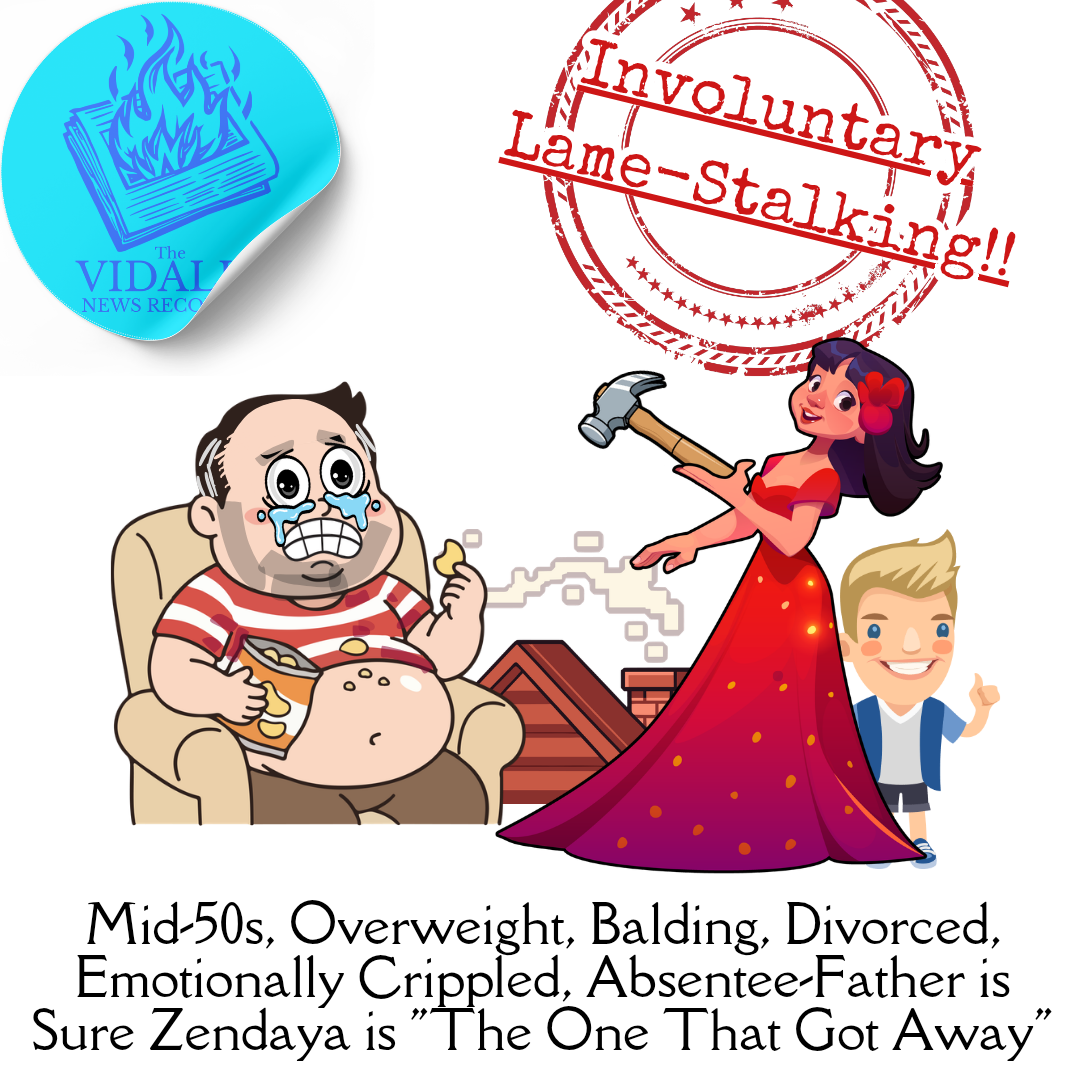 Mid-50s, Overweight, Balding, Divorced, Emotionally Crippled, Absentee-Father is Sure Zendaya is “The One That Got Away”